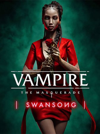 Vampire: The Masquerade - Swansong - Primogen Edition [v 1.1.51192 + DLCs] (2022) PC | RePack от FitGirl