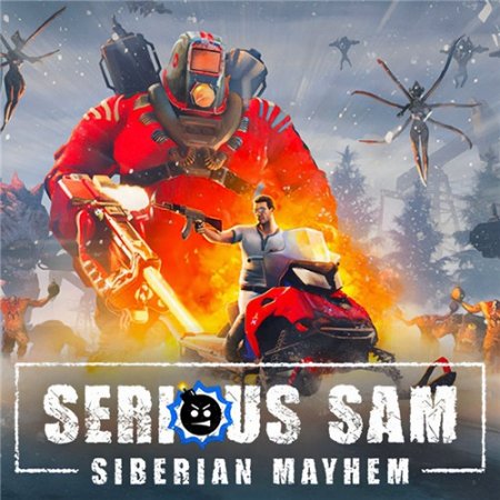 Serious Sam: Siberian Mayhem [v 1.03с] (2022) PC | Repack от dixen18