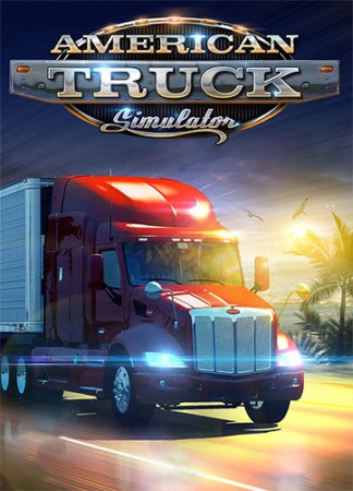 American Truck Simulator [v 1.45.3.1s + DLCs] (2016) PC | RePack от FitGirl