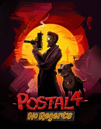 Postal 4: No Regerts [v 1.0.9 hotfix] (2022) PC | Лицензия