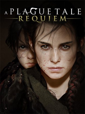 A Plague Tale: Requiem [v 1.0.0.0 + DLC] (2022) PC | RePack от FitGirl