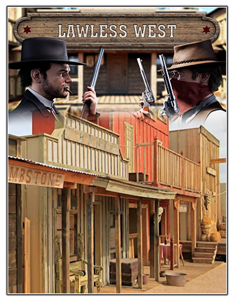 Lawless West (2023) PC | RePack от Chovka