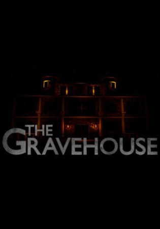 The Gravehouse (2023) PC | RePack от селезень