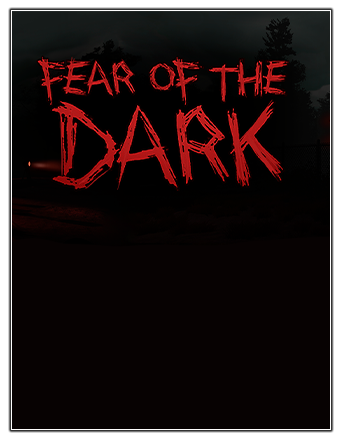 Fear of the Dark (2023) PC | RePack от Chovka