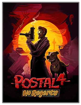 Postal 4: No Regerts [v 1.1.1] (2022) PC | RePack от Chovka
