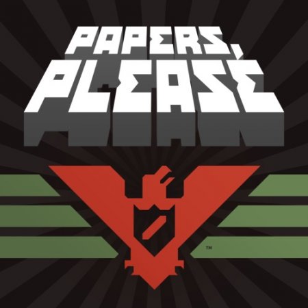 Papers, Please [v 1.4.11.124] (2013) PC | Лицензия
