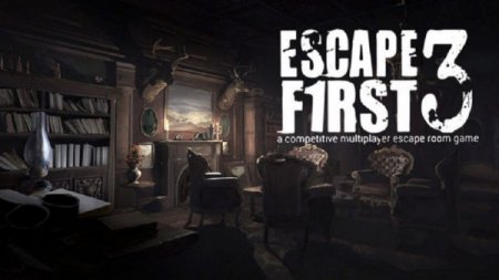 Escape First 3 [v 22.03.2020] (2020) PC | Repack от Pioneer