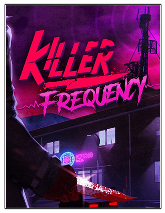 Killer Frequency (2023) PC | RePack от Chovka