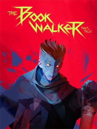 The Bookwalker: Thief of Tales [v 23.6.10] (2023) PC | RePack от FitGirl