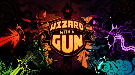 Wizard with a Gun [v 1.0.1 + 3 DLC] (2023) PC | RePack от Pioneer