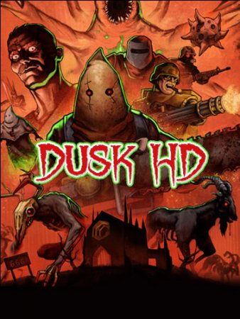 DUSK HD: Intruder Edition [Build 12928392 + DLC's] (2018) PC | RePack от FitGirl
