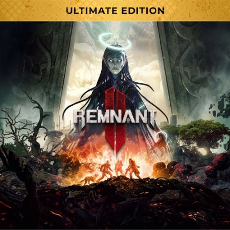 Remnant II - Ultimate Edition [v 402015 + DLCs] (2023) PC | Portable от Pioneer
