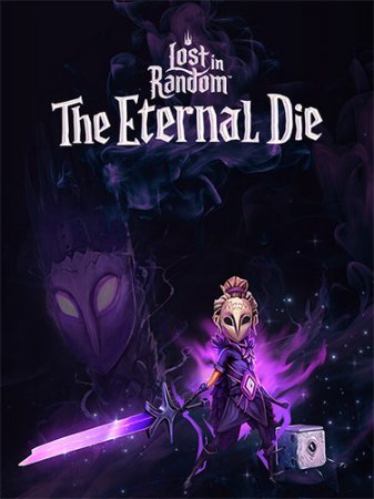 Lost in Random: The Eternal Die - Fortune Edition [+ DLCs] (2025) PC | RePack от FitGirl